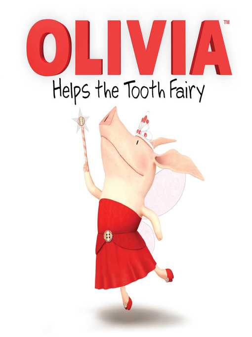 Title details for Olivia Helps the Tooth Fairy by Cordelia Evans - Available